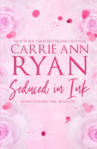 Seduced in Ink: Special Edition (Montgomery Ink... 1636952615 Book Cover