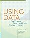 Using Data to Focus Instructional Improvement