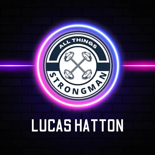 Lucas Hatton - Ep:010