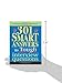 301 Smart Answers to Tough Interview Questions: Land the Job of Your Dreams with the Ultimate Interview Prep Book