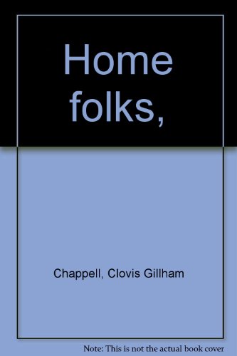 Home folks, B00086F8WG Book Cover