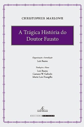 A trágica história do Doutor Fausto: