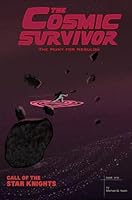 The Cosmic Survivor: The Hunt for Nebulon 1796512095 Book Cover