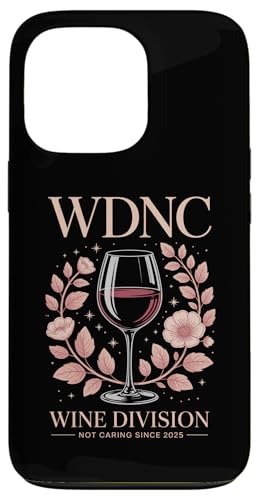 WDNC WINE DIVISION NOT CARING SINCE 2025 C ԕ [A X}zP[X iPhone 13 Pro p
