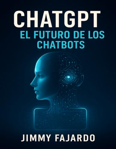 ChatGPT: el futuro de los chatbots: ChatGPT: Cómo un chatbot de I...