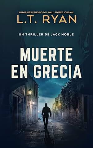 Muerte en Grecia (Un Thriller de Jack Noble nº 5)