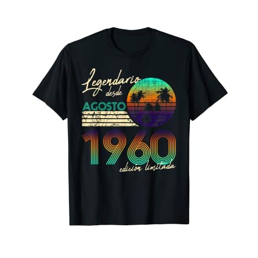 Cumpleaños Hombre Regalos Legendario Desde Agosto 1960 Camiseta
