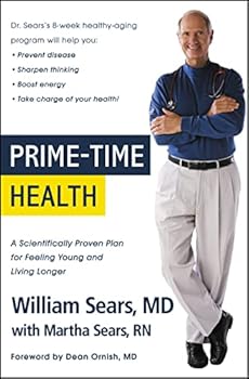 Paperback Prime-Time Health: A Scientifically Proven Plan for Feeling Young and Living Longer Book