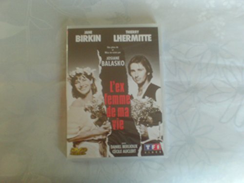 L'Ex-Femme De Ma Vie [Edizione: Francia]
