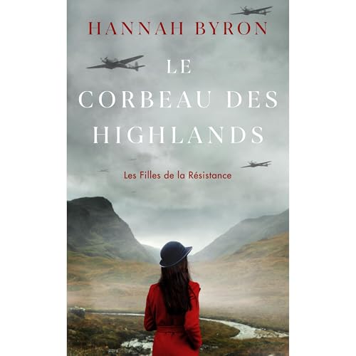 Le Corbeau des Highlands Audiobook By Hannah Byron cover art