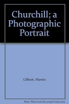 Unknown Binding Churchill; a Photographic Portrait Book