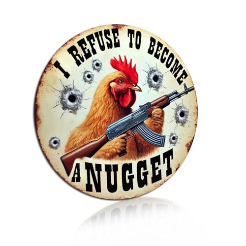Vintage Retro Farm Chicken Aluminum Wall Sign, Humorous "I Refuse to Become a Nugget" Home, Bar, Garage, Garden, Chicken Coop Decorate 8x8 Inch (2556)