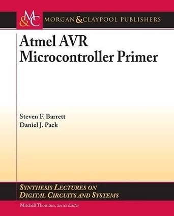 Atmel AVR Microcontroller Primer: Programming and Interfacing book cover