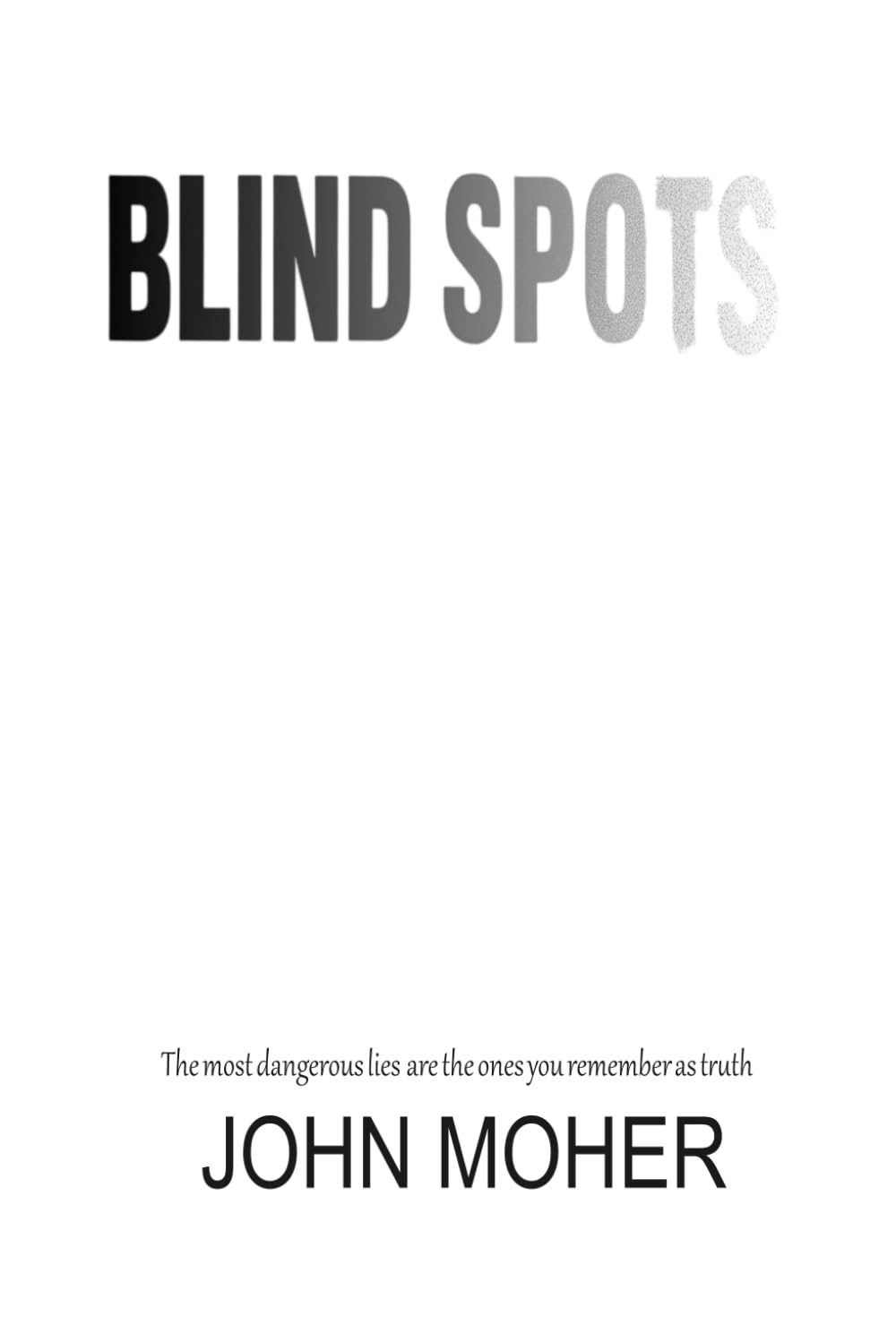 Blind Spots (The Science-Faction Trilogy)
