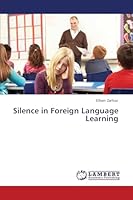 Silence in Foreign Language Learning 3659375519 Book Cover