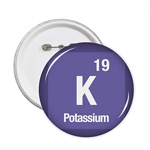 K Potassium élément chimique pins bouton rond pour une idée cadeau originale