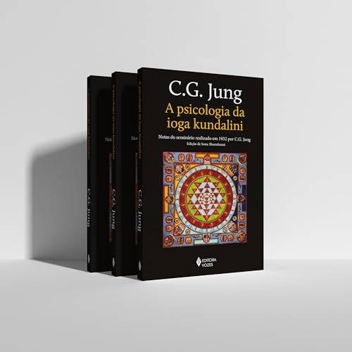 A psicologia da ioga kundalini: Notas do seminário realizado em 1932 por C. G. Jung