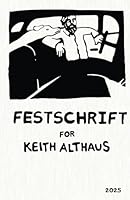 Festschrift for Keith Althaus B0F62G7PM9 Book Cover