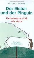 Der Eisbär und der Pinguin 3866121490 Book Cover