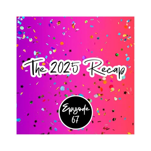The 2025 RECAP