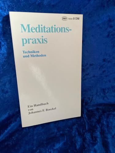 Meditationspraxis: Techniken und Methoden
