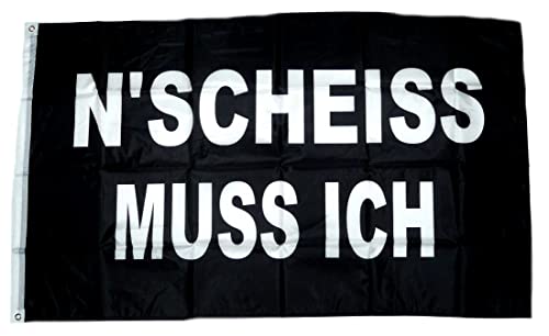 Fahne/Flagge NScheiss muss ich 90 x 150 cm