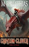 Crimzon and Clover V - Killer of Giants (Crimzon and Clover Short Story Series Book 5)