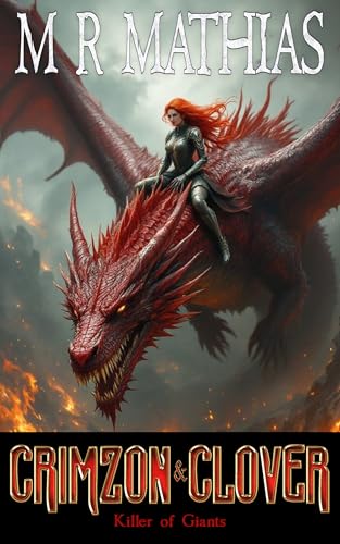 Crimzon and Clover V - Killer of Giants (Crimzon and Clover Short Story Series Book 5)