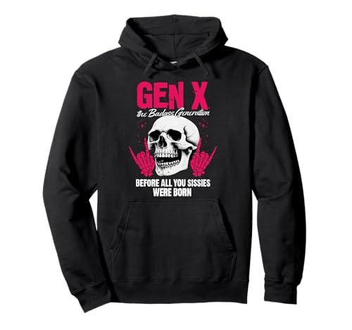 Retro Gen X la generación Badasss antes de todos ustedes. Sudadera con Capucha