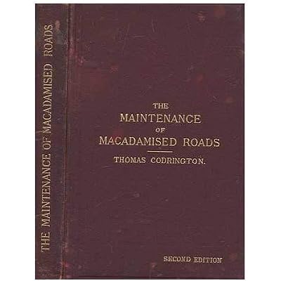 The Maintenance Of Macadamised Roads