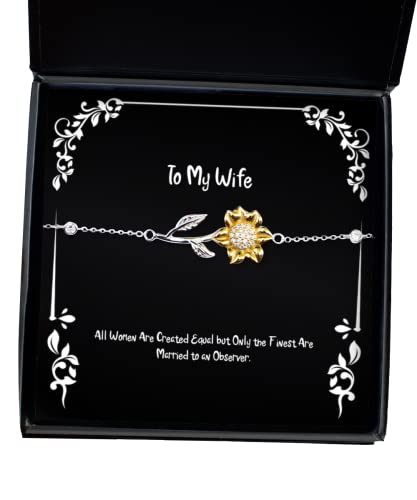 amangny Unique Wife Sunflower Bracelet, All Women are Created Equal but Only The Finest are Married to., Present for Wife, Cool from Husband