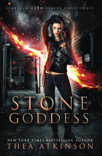 Stone Goddess (Isabella Hush Series)
