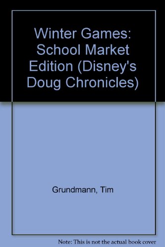 Disney's Doug Chronicles Book #8 Winter Games S... 0786843365 Book Cover