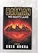 Batman: No Man's Land