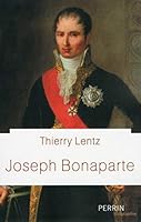 Joseph Bonaparte (Perrin biographie) (French Edition) 2262048738 Book Cover