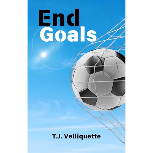 End Goals by T.J. Velliquette episode artwork