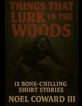 Paperback Things That Lurk In The Dark Book