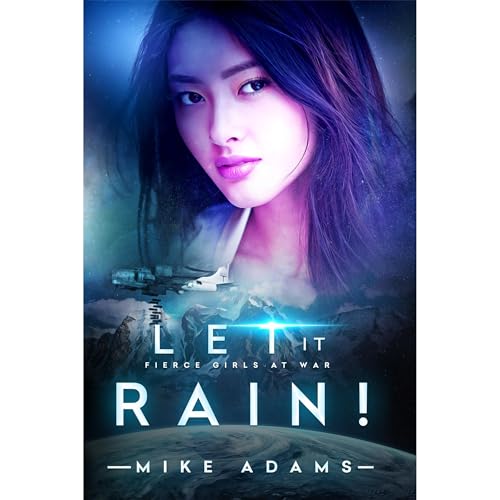 Let It Rain! Audiolibro Por Mike Adams arte de portada