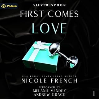 First Comes Love Audiolibro Por Nicole French arte de portada