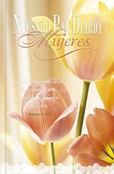 Paperback Nuestro Pan Diario - Mujeres (Our Daily Bread for Women) (Spanish Edition) [Spanish] Book