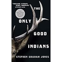 The Only Good Indians