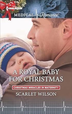 Heartwarming and Enchanting: A Royal Baby for Christmas (Christmas Miracles in Maternity Book 4) – A Must-Read for Holiday Romance Lovers! Heartwarming and Enchanting: A Royal Baby for Christmas (Christmas Miracles in Maternity Book 4) – A Must-Read for Holiday Romance Lovers!