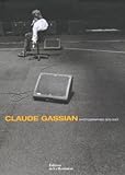 Gassian : Photographies, 1970-2001