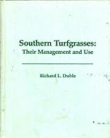 Southern turfgrasses: Their management and use B0006ES3EK Book Cover