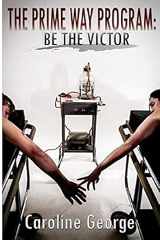 Paperback The Prime Way Program: Be the Victor Book