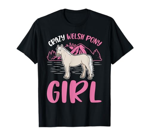 Questo motivo Crazy Welsh Pony Girl è perfetto per chiunque stia cavalcando una pannocchia gallese.