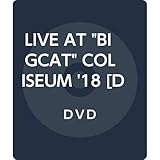 LIVE AT�gBIGCAT�hCOLISEUM �f18