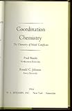 Coordination Chemistry; the Chemistry of Metal Complexes