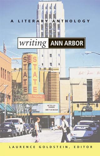 Writing Ann Arbor: A Literary Anthology