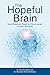 The Hopeful Brain: NeuroRelational Repair for Disconnected Children and Youth